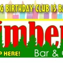 WIOG Birthday Club with Timbers Bar & Grill