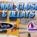 School closings brought to you by ABC 12